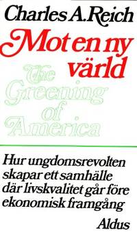 Mot en ny värld. Hur ungdomsrevolten skapar ett…