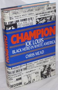 image of Champion; Joe Louis, Black hero in White America