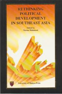 Rethinking Political Development in Southeast Asia