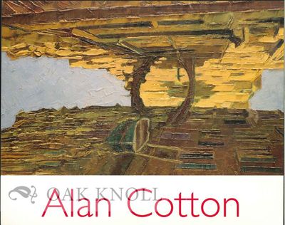 ALAN COTTON: NEW PAINTINGS ANNUAL EXHIBITION 1996