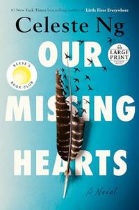 Our Missing Hearts: Reese's Book Club: A Novel (Random House Large Print)