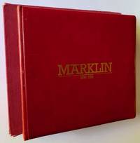 Marklin: 1895-1914 (The Signed/Limited, in Red Leatherette and Slipcase)