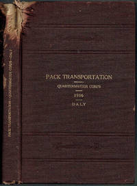 Manual of Pack Transportation: Quartermaster Corps (1917)