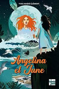 Angelina et June