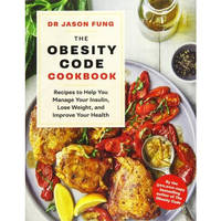 The Obesity Code Cookbook