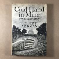Cold hand in mine: Strange stories