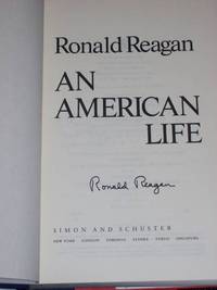 Ronald Reagan: An American Life (Autographed) de Reagan, Ronald - 1990