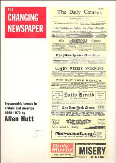 The Changing Newspaper. Typographic Trends in…