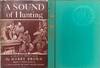 A Sound of Hunting, A Play in Three Acts