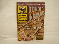 Double Indemnity by Cain, James M - 1943