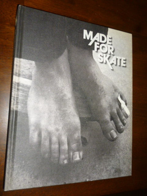 Made for Skate: The Illustrated History of Skateboard Footwear by