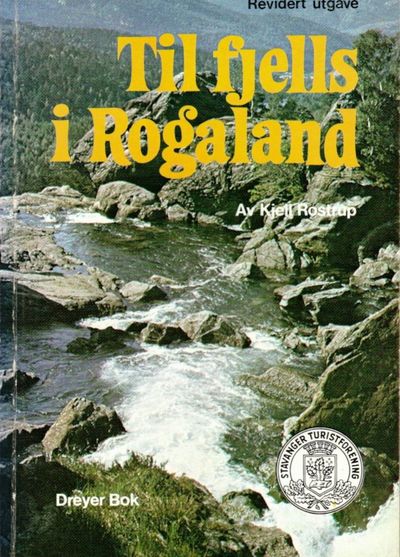 Til fjells i Rogaland. Revidert utgave.