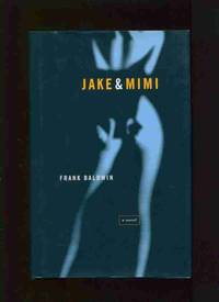 Jake & Mimi:; a novel