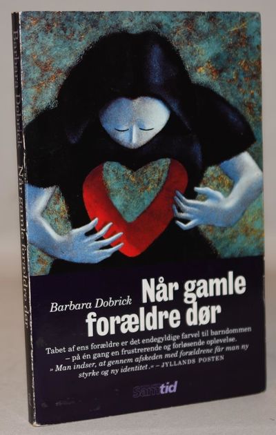 Når gamle forældre dør - Barndommens definitive…