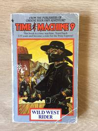 image of WILD WEST RIDER (NO. 9: TIME MACHINE SERIES)