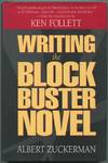 Writing the Block Buster Novel