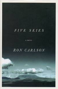 Five Skies by Carlson, Ron - 2007