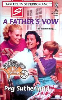 A Father's Vow (Harlequin SuperRomance #807)