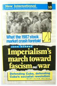 Imperialism's March Toward Fascism and War (New International 10)