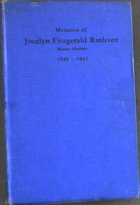 image of Memoirs of Jocelyn Fitzgerald Ruthven Master Mariner 1849-1943