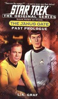 Past Prologue Bk. 3 : Janus Gate