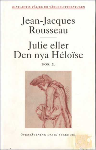 JULIE ELLER DEN NYA HÉLOÏSE. Bok 2.