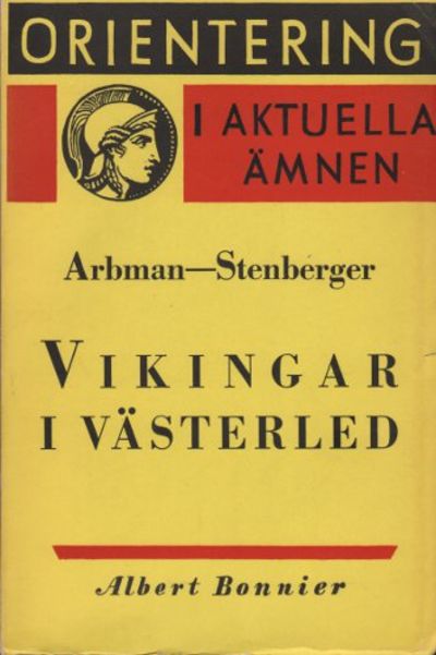 VIKINGAR I VÄSTERLED.