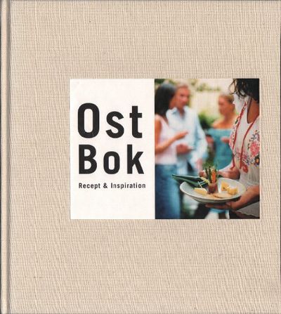 OST BOK. Recept & Inspiration.