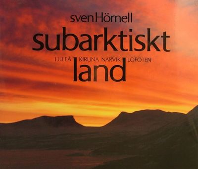 SUBARKTISKT LAND. Luleå Kiruna Narvik Lofoten.