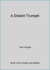 A Distant Trumpet