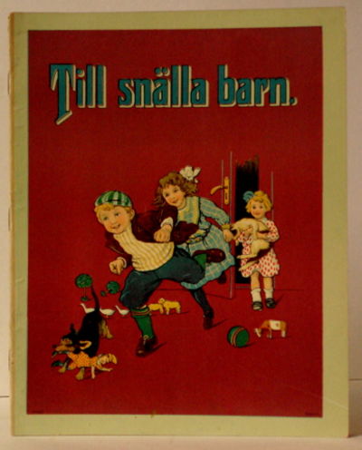 Till snälla barn.