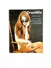 CRUCIBLE (Summer 1969)