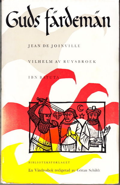 Guds färdemän. På korståg med Joinville. Till…