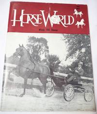 Horse World June 1971. Volume 38, No. 5. "Windy Hill Dancer"