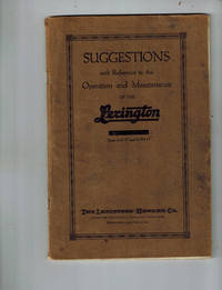 image of Suggestions with Reference to the Operation and Maintenance of the Lexington Series 6.0.17 and 6.00.17