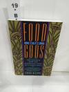 Food of the Gods: The Search for the Original Tree of Knowledge a Radical History of Plants, Drugs,
