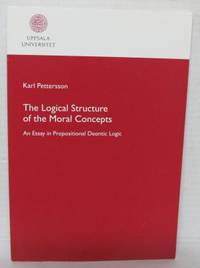 The Logical Structure of the Moral Concepts. An…