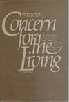 CONCERN FOR THE LIVING