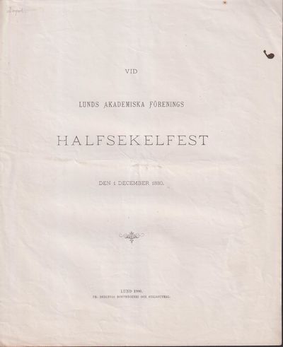 Vid Lunds Akademiska Förenings halfsekelfest den…