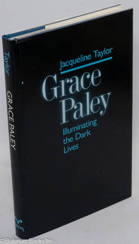 Grace Paley: illuminating the dark lives