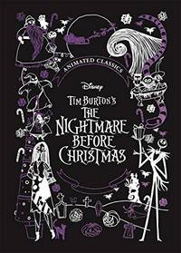 Disney Tim Burton's The Nightmare Before Christmas (Disney Animated Classics): A deluxe gift...