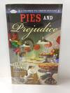 Pies and Prejudice (a Charmed Pie Shoppe Mystery)