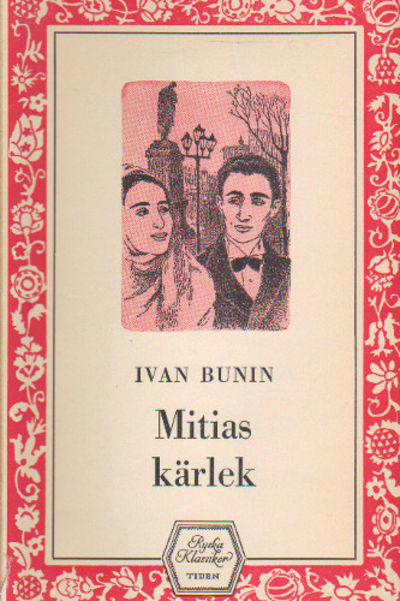 MITIAS KÄRLEK - LIVETS BÄGARE.