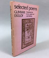 Selected Poems by EkelÃ¶f, Gunnar. Translated by W. H. Auden and Leif SjÃ¶berg. With an introd. by GÃ¶ran Printz-PÃ¥hlson - 1971