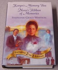 Karyn's Memory Box/Nora's Ribbon of Memories (Keepsake Legacies Series 2-3)