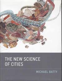 The New Science of Cities by Michael batty - 2013