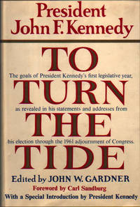 To Turn The Tide by John F Kennedy - Signed First Edition - from James M. Dourgarian, Bookman (SKU: JD30942)