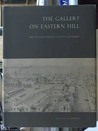 The Gallery on Eastern Hill;; The Victorian Artists Society centenary, by Christesen, C. B.  &#150; Editor - 1970