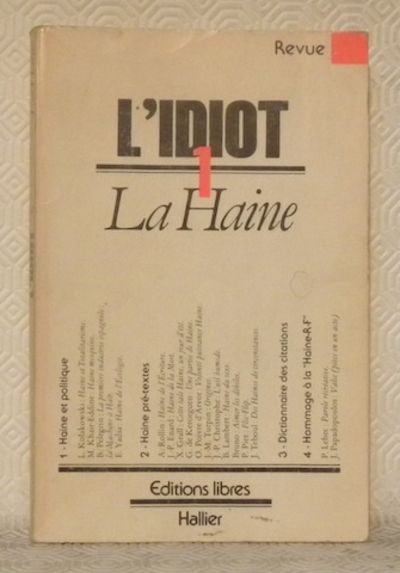 La Haine Revue L Idiot N 1 By Jean Edern Hallier 1979 From Bouquinerie Du Varis Sku 9066