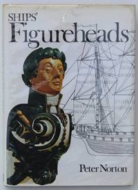 Ships&#039; Figureheads by Norton, Peter - 1976